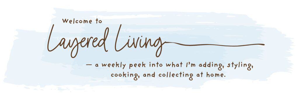 Jill Rinner Layered Living: styling, meal planning, + painting